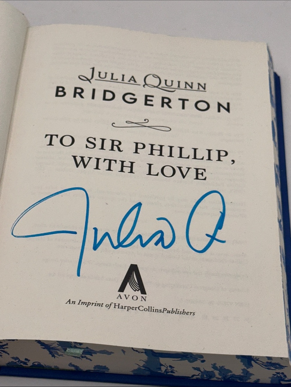 SIGNED Embellished Hardcover of To Sir Phillip, with Love by Julia Quinn - Picture 5 of 7